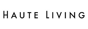 "HAUTE LIVING" text in black, uppercase letters on a white background.